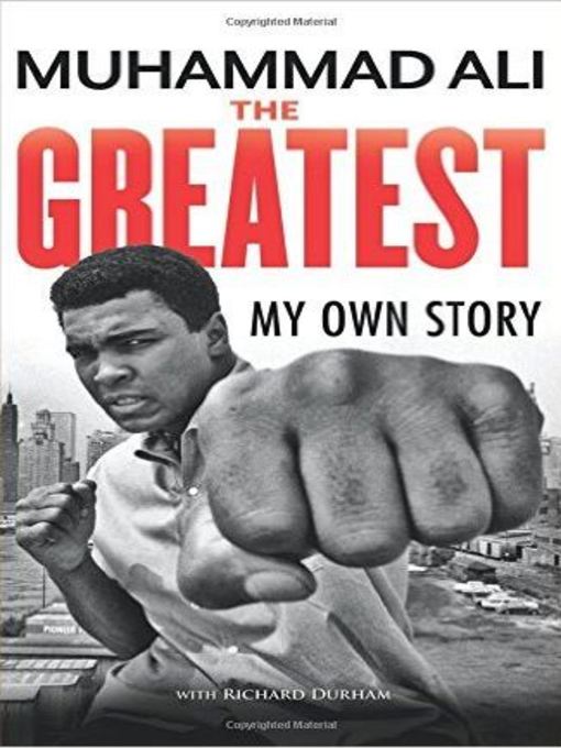 Title details for The Greatest by Muhammad Ali - Wait list